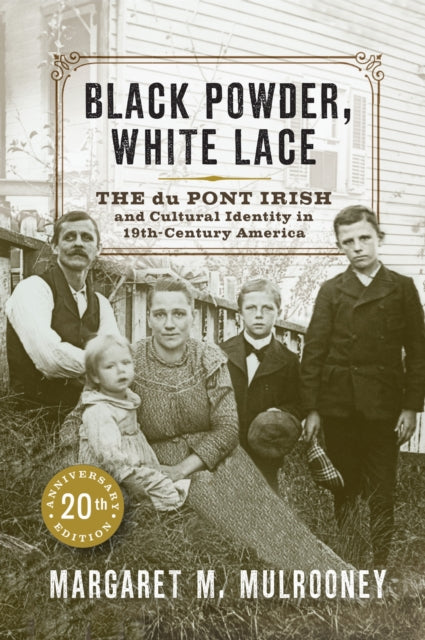 Book cover of: Black Powder, White Lace. By: Margaret M. Mulrooney