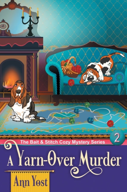 Book cover of: Yarn-Over Murder (The Bait & Stitch Cozy Mystery Series, Book 2)