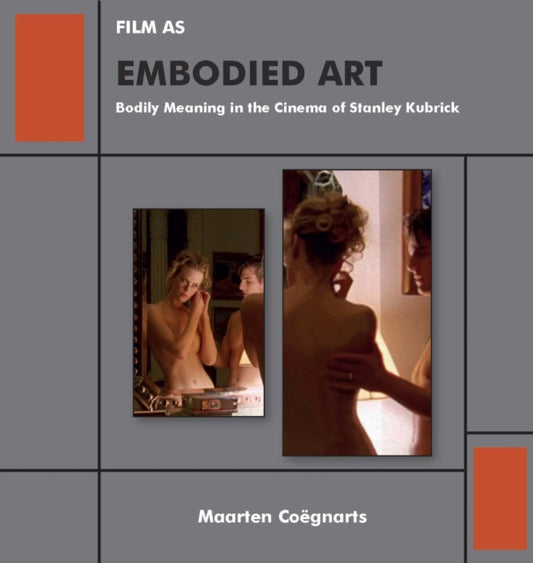 Book cover of: Film as Embodied Art. By: Maarten Coëgnarts