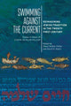 Book cover of: Swimming against the Current. By: Shaul Seidler-Feller