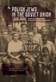 Book cover of: Polish Jews in the Soviet Union (19391959). By: Katharina Friedla