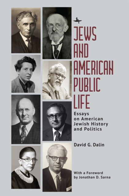 Book cover of: Jews and American Public Life. By: David G. Dalin