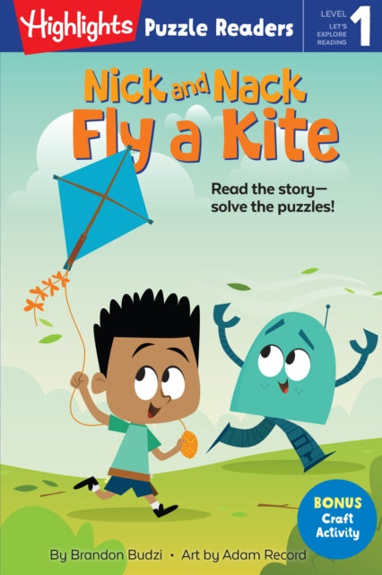 Book cover of: Nick and Nack Fly a Kite. By: Brandon Budzi