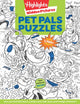 Book cover of: Pet Pals Puzzles. By: Highlights