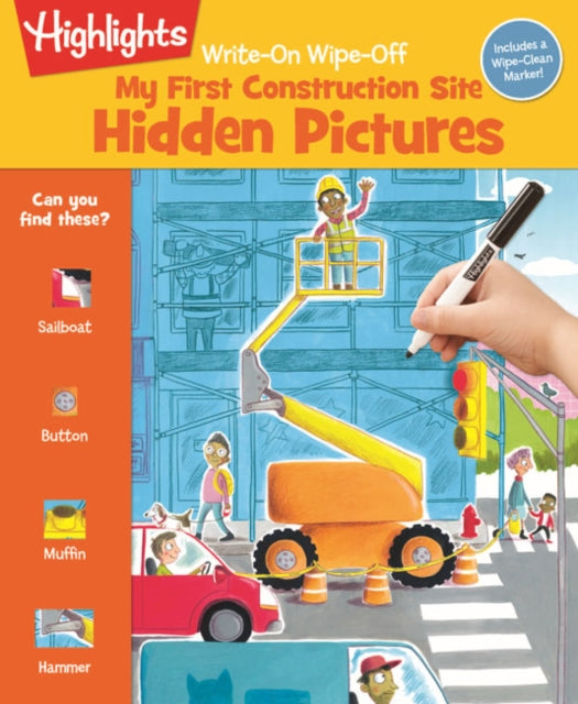 Book cover of: Write–On Wipe–Off My First Construction Site. By: Highlights