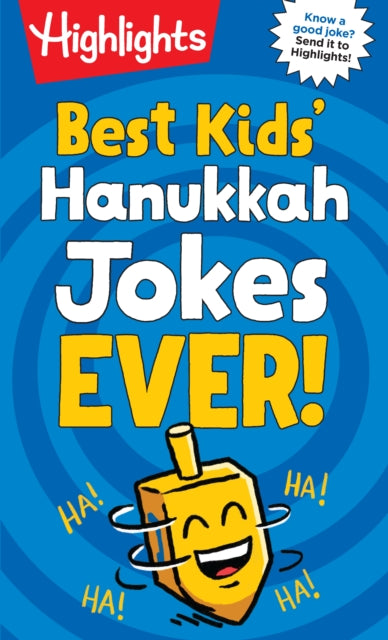 Book cover of: Best Kids Hanukkah Jokes Ever!. By: Highlights
