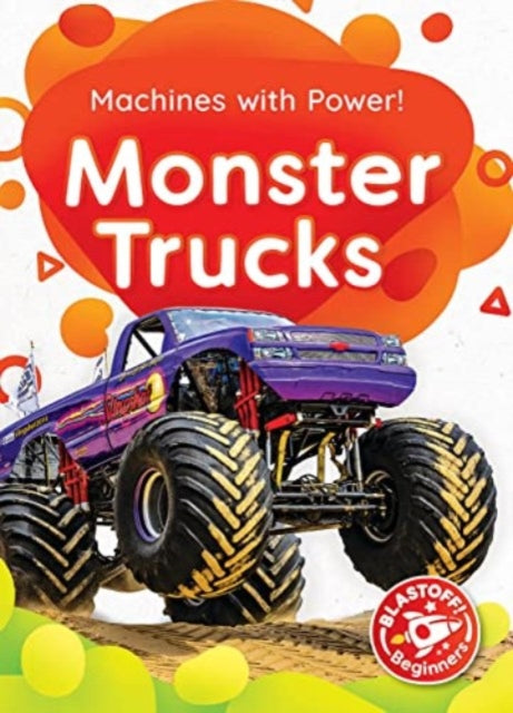 Book cover of: Monster Trucks. By: Amy McDonald