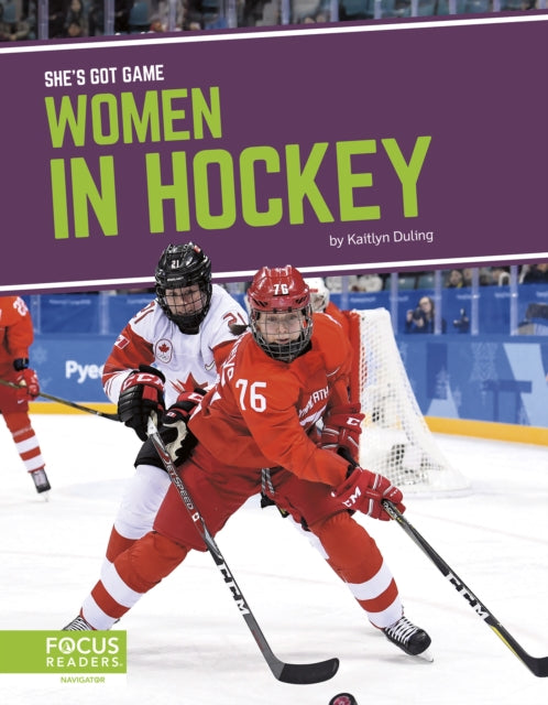 Book cover of: Women in Hockey. By: Kaitlyn Duling