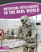 Book cover of: Artificial Intelligence in the Real World. By: George Anthony Kulz