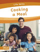 Book cover of: Cooking a Meal. By: Emma Huddleston