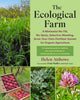 Book cover of: Ecological Farm. By: Helen Atthowe