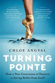 Book cover of: Turning Pointe. By: Chloe Angyal