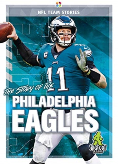Book cover of: Story of the Philadelphia Eagle. By: Jim Gigliotti