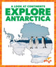 Book cover of: Explore Antarctica