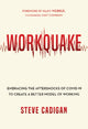 Book cover of: Workquake. By: Steve Cadigan