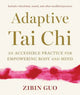 Book cover of: Adaptive Tai Chi. By: Zibin Guo