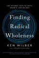 Book cover of: Finding Radical Wholeness