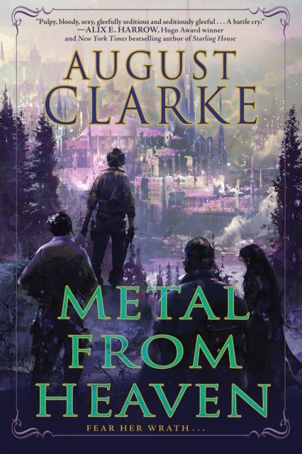 Book cover of: Metal from Heaven. By: august clarke