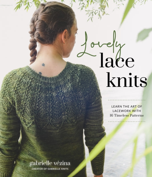 Book cover of: Lovely Lace Knits. By: Gabrielle Vézina