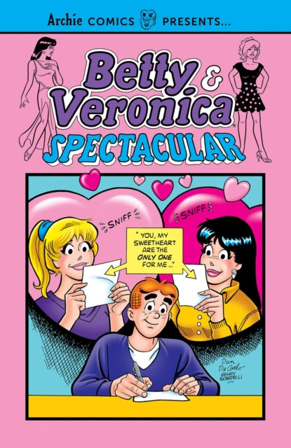 Book cover of: Betty & Veronica Spectacular Vol. 3. By: Archie Superstars
