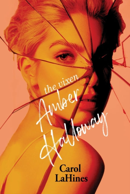 Book cover of: Vixen Amber Halloway. By: Carol LaHines
