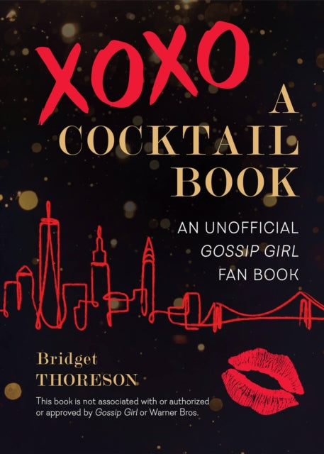 Book cover of: XOXO, A Cocktail Book. By: Bridget Thoreson