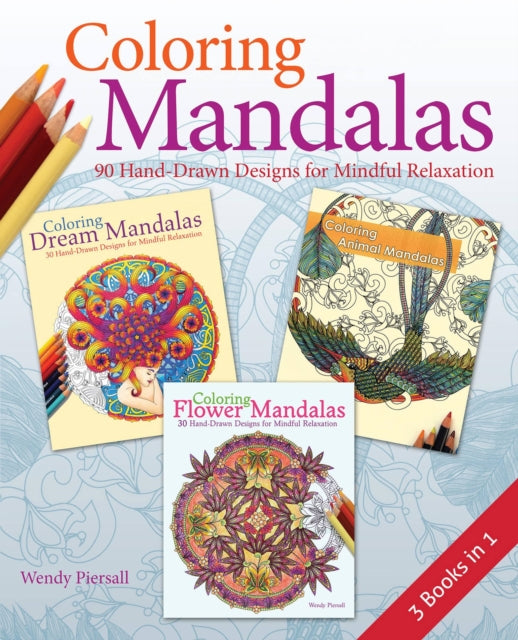Book cover of: Coloring Mandalas 3-in-1 Pack. By: Wendy Piersall