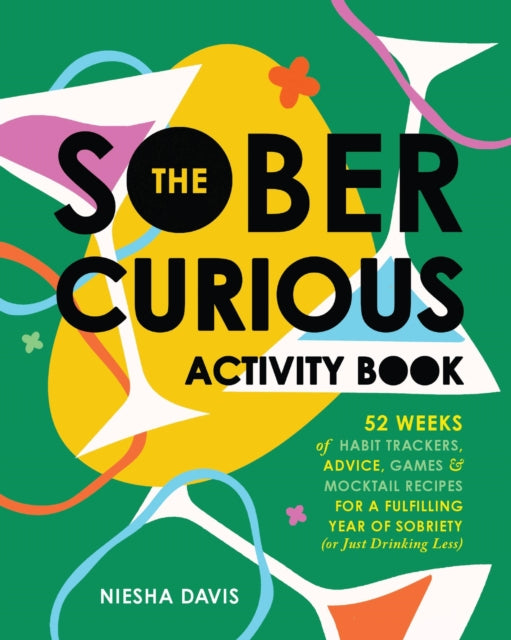 Book cover of: Sober Curious Activity Book. By: Niesha Davis