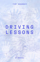 Book cover of: Driving Lessons. By: Coursey Tim