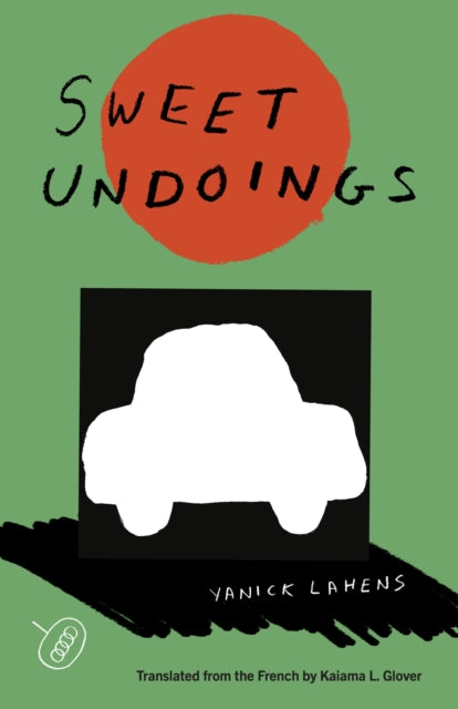 Book cover of: Sweet Undoings. By: Yanick Lahens