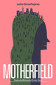 Book cover of: Motherfield. By: Julia Cimafiejeva