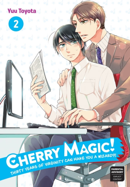 Book cover of: Cherry Magic! Thirty Years of Virginity Can Make You a Wizard?! 2. By: Yuu Toyota