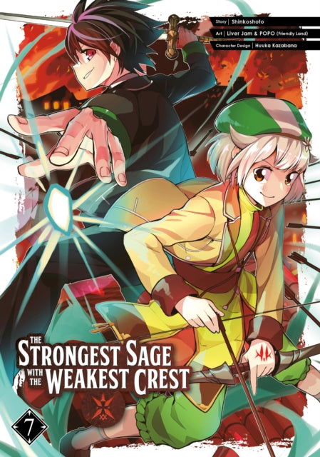 Book cover of: Strongest Sage with the Weakest Crest 7. By: Shinkoshoto
