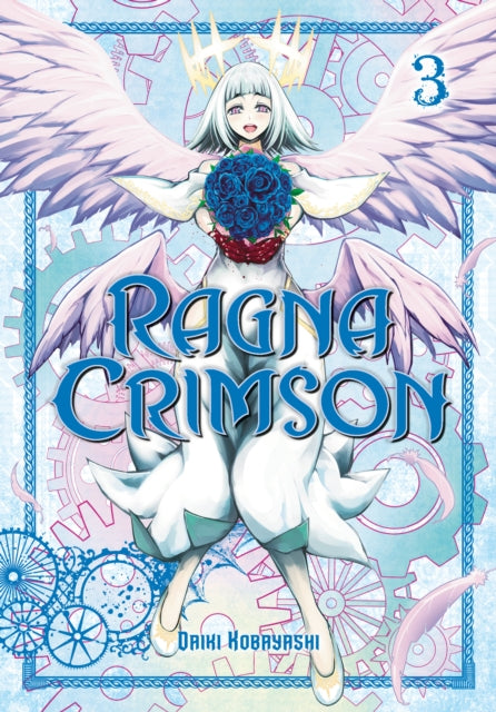 Book cover of: Ragna Crimson 3. By: Daiki Kobayashi