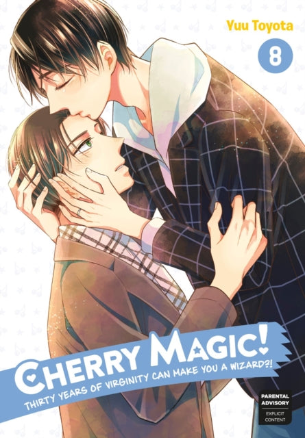 Book cover of: Cherry Magic! Thirty Years of Virginity Can Make You a Wizard?! 8. By: Yuu Toyota