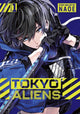 Book cover of: Tokyo Aliens 01. By: NAOE