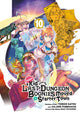 Book cover of: Suppose a Kid from the Last Dungeon Boonies Moved to a Starter Town 10. By: Toshio Satou