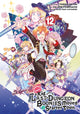 Book cover of: Suppose a Kid from the Last Dungeon Boonies Moved to a Starter Town 12. By: Toshio Satou