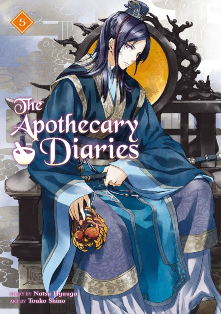Book cover of: Apothecary Diaries 05 (Light Novel). By: 日向夏