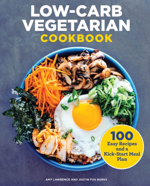 Book cover of: Low-Carb Vegetarian Cookbook. By: Amy Lawrence