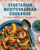 Book cover of: Vegetarian Mediterranean Cookbook. By: Sanaa Abourezk