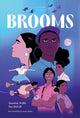 Book cover of: Brooms. By: Jasmine Walls