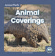 Book cover of: Animal Coverings. By: Connor Stratton
