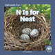 Book cover of: N Is for Nest. By: Nick Rebman