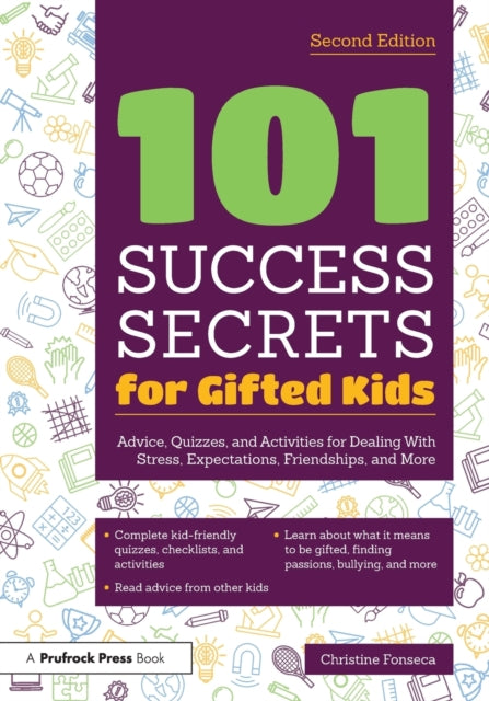 Book cover of: 101 Success Secrets for Gifted Kids. By: Christine Fonseca