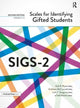 Book cover of: Scales for Identifying Gifted Students (SIGS-2)