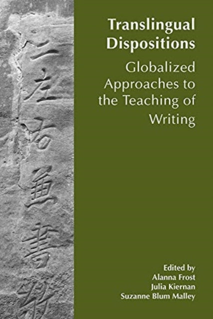 Book cover of: Translingual Dispositions. By: Allana Frost