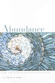 Book cover of: Abundance. By: Monica L. Smith
