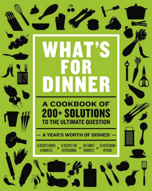 Book cover of: What's for Dinner. By: Cider Mill Cider Mill Press