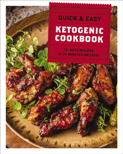 Book cover of: Quick and   Easy Ketogenic Cookbook. By: Cider Mill Cider Mill Press
